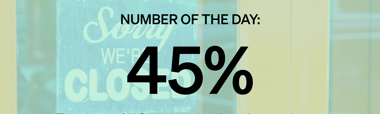 45%: The share of U.S. companies that give employees a paid day off on Martin Luther King Jr. Day. Source: CNBC