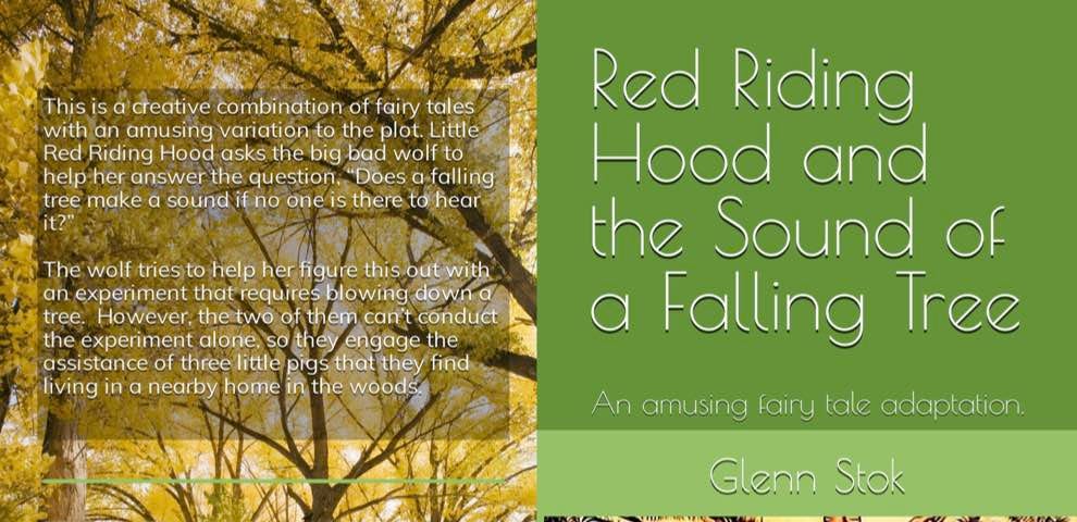 Book Cover — Red Riding Hood and the Sound of a Falling Tree by Glenn Stok