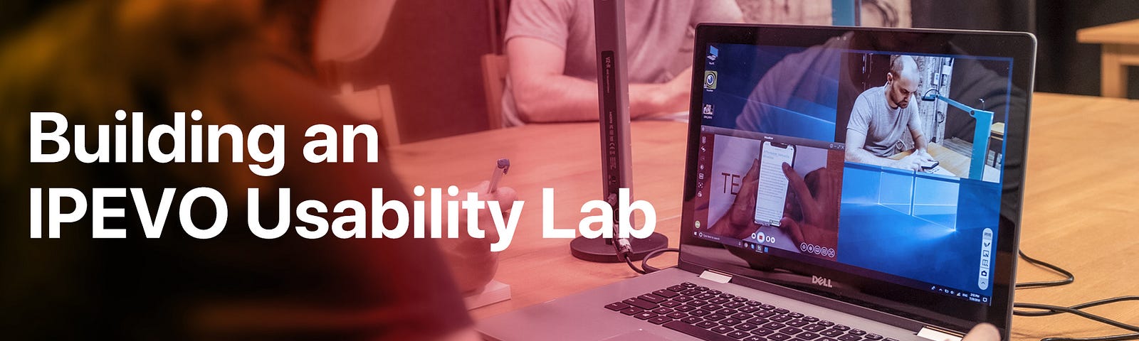 Building an affordable and portable IPEVO usability lab
