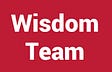 Wisdom team