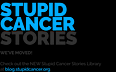 Stupid Cancer