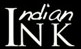 Indian Ink