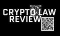 Crypto Law Review