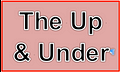 The Up And Under