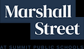 Marshall Street Initiatives