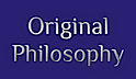 Original Philosophy