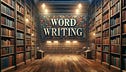 Word Writing