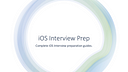 iOS Interview Prep