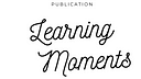 Learning Moments