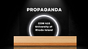Propaganda COM 416 Fall