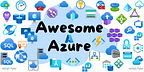 Awesome Azure