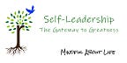 Self-Leadership — The Gateway to Greatness