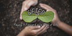 Gifted: Paying It Forward as a Way of Life