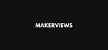 Makerviews