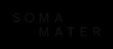 SOMA MATER