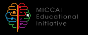 MICCAI Educational Initiative