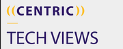 Centric Tech Views