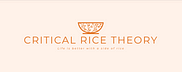 Critical Rice Theory — Side Dishes