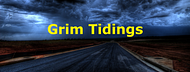 Grim Tidings