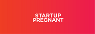 Startup Pregnant