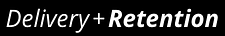 Delivery and Retention