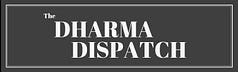 The Dharma Dispatch Annexe