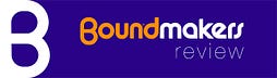 Boundmakers Review