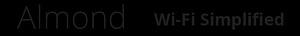 Almond: Wi-Fi Simplified