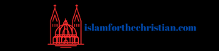 Islam for The Christian