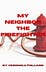 My Neighbor The Firefighter