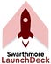 Swarthmore LaunchDeck