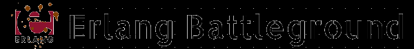 Erlang Battleground