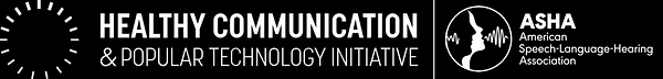 Healthy Communication and Popular Technology Initiative
