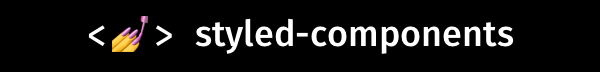 💅 styled-components
