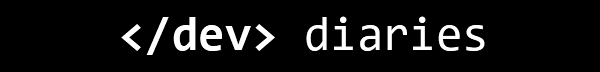 </dev> diaries