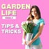 Garden Life Weekly