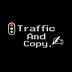 Traffic and Copy