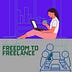Freedom to Freelance