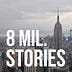 8 Million Stories