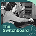 The Switchboard