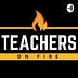 Teachers on Fire Magazine