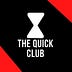 The Quick Club