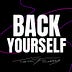 Back Yourself