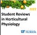 Student Reviews in Horticultural Physiology