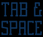 Tab & Space | Creative Coding
