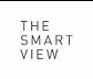 THE SMART VIEW