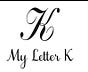 MY LETTER K