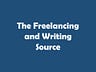 The Freelancing and Writing Source