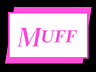 MUFF Blog