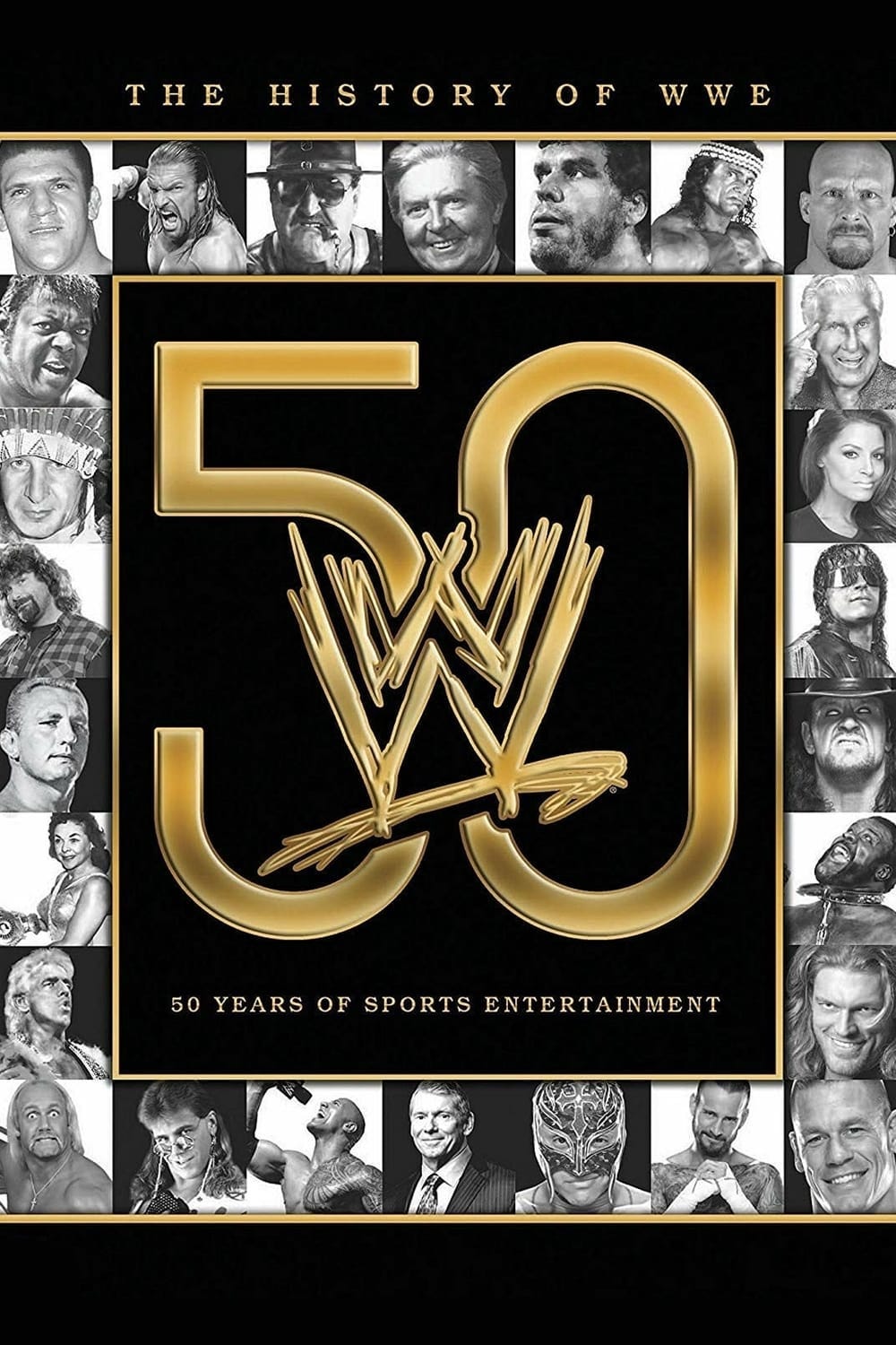 The History of WWE: 50 Years of Sports Entertainment (2013) | Poster